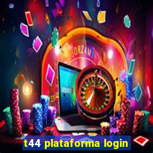 t44 plataforma login